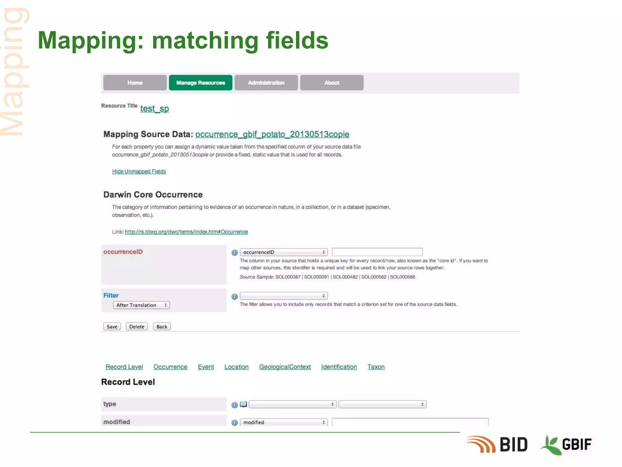 Mapping: matching fields
Mapping
 