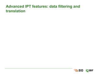 Coeurs et extensions: concepts
Exemples:
●Coeur Occurrence, avec extension multimédia.
●Coeur Taxon, pas d’extensions
●Coeur Occurences, avec extensions multimédia et
“mesures”.
●Coeur Event avec extension Occurrence et
“mesures”.
 