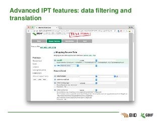 Advanced IPT features: data filtering and
translation
 