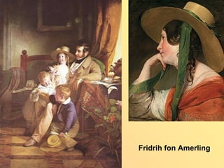 Fridrih fon Amerling
 