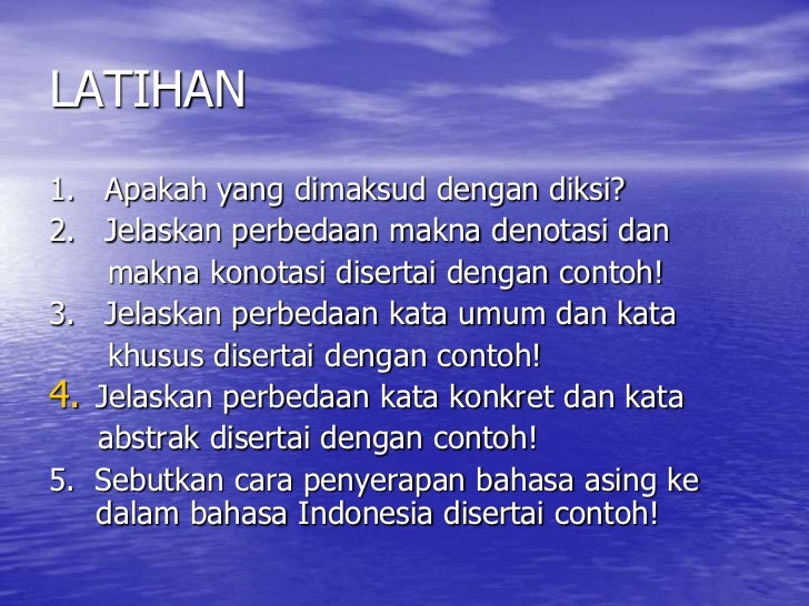 Contoh Diksi Konotasi Dan Denotasi
