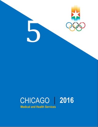 5
CHICAGO                       2016
Medical and Health Services
 