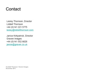 Contact




©Liddell Thomson / Graven Images
November 2011
 