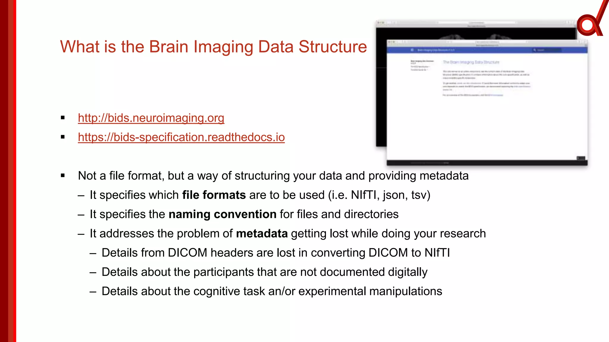 The Brain Imaging Data Structure and its use for fNIRS | PPTX