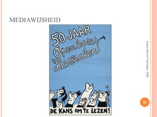 MEDIAWIJSHEID Coers Internet Trainingen, 2008 