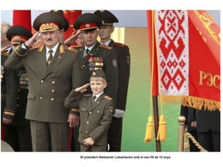 El president Aleksandr Lukashenko amb el seu fill de 12 anys
 