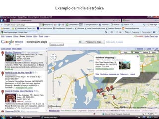 Exemplo de mídia eletrônica 