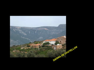 SIERRA DE CASTELLON 