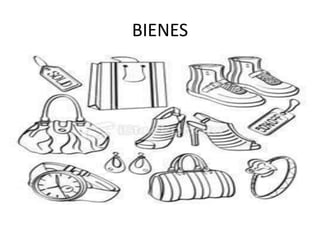 BIENES
 