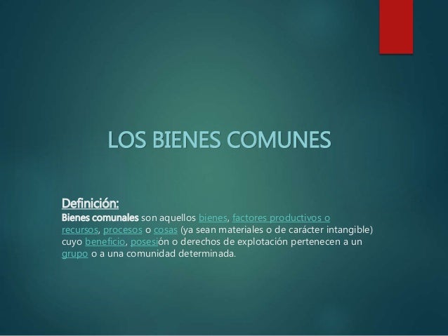 Bienes comunes1ºc