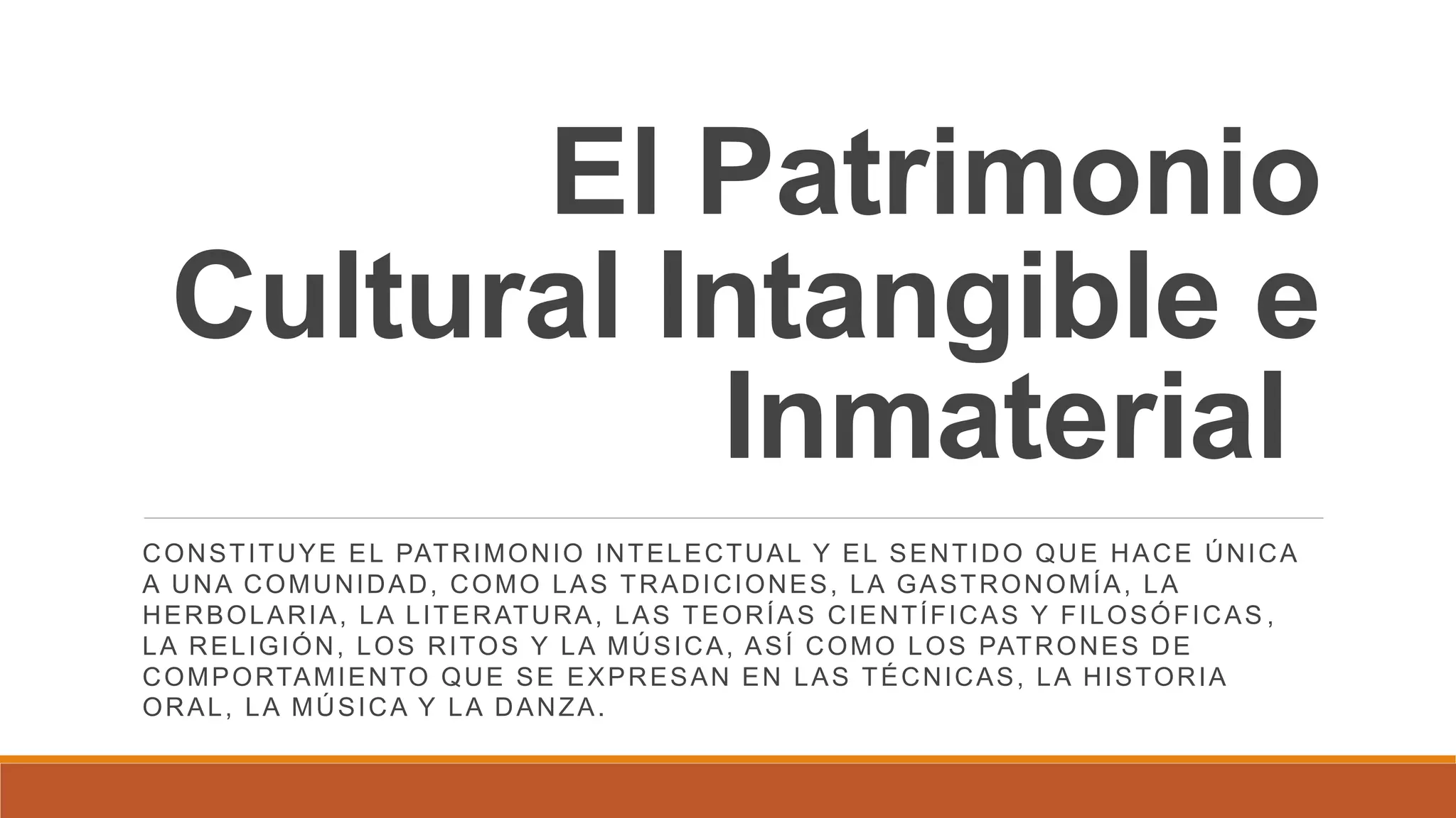 Bienes culturales materiales e inmateriales | PPTX
