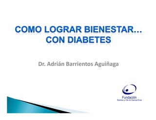 Dr.	
  Adrián	
  Barrientos	
  Aguiñaga	
  
 