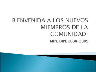 MIPE DIPE 2008-2009 