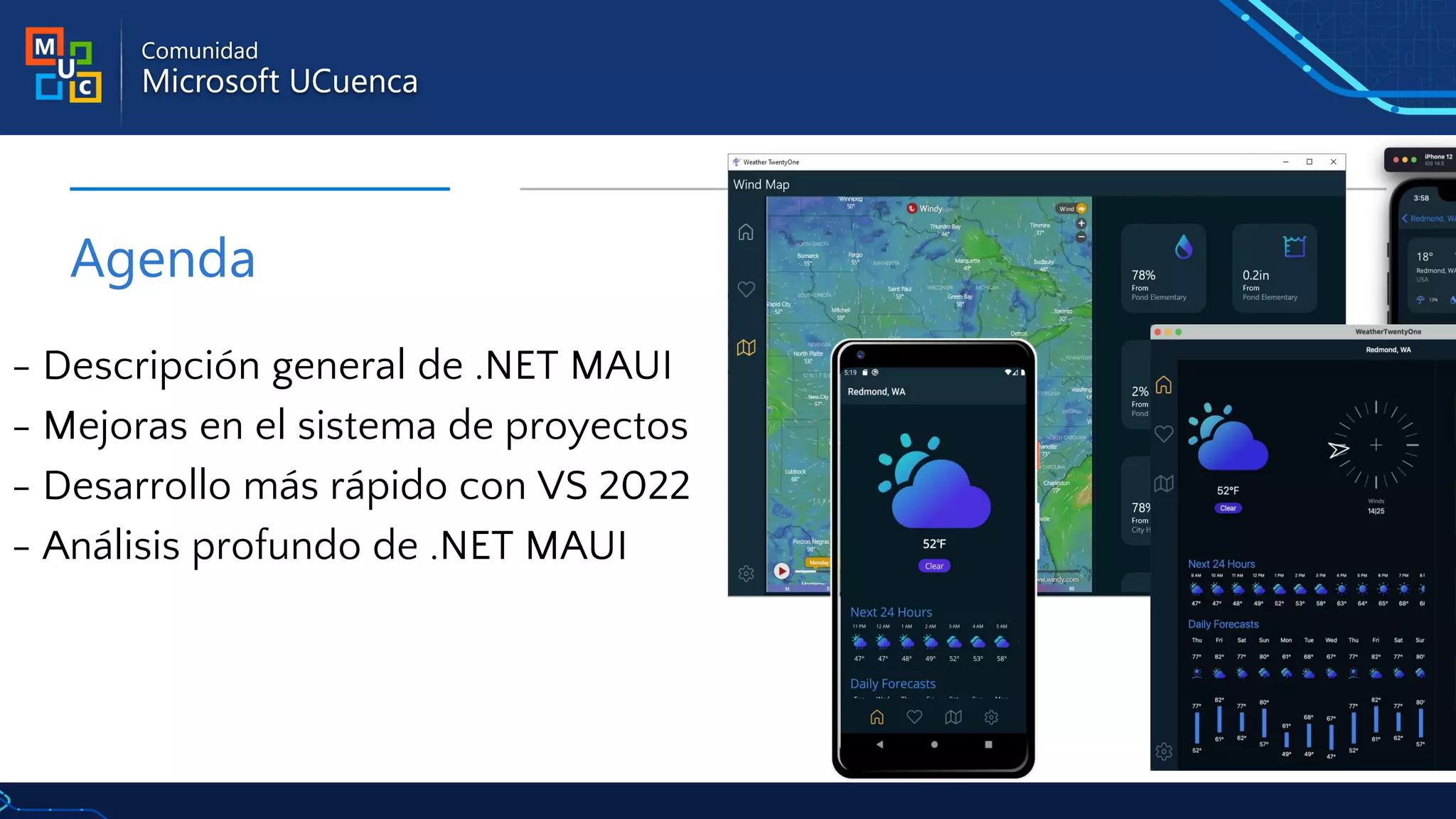 Agenda
- Descripción general de .NET MAUI
- Mejoras en el sistema de proyectos
- Desarrollo más rápido con VS 2022
- Análisis profundo de .NET MAUI
 