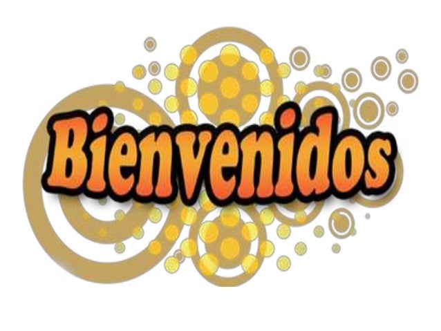 Bienvenidos