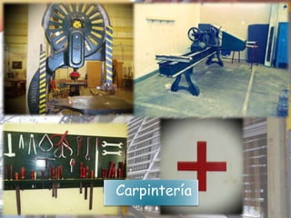 Carpintería
 
