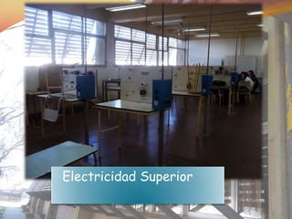 Electricidad Superior
 