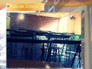  Aula de Dibujo
 