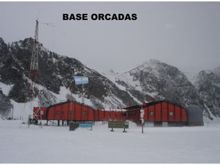 BASE ORCADAS  