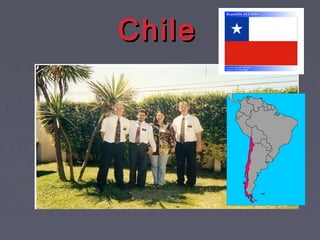 ChileChile
 