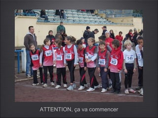 ATTENTION, ça va commencer
 