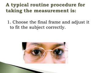 1. Choose the final frame and adjust it
to fit the subject correctly.
 