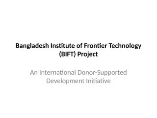 BIFT_International_Project_Presentation_Advanced.pptx