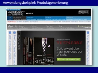 Anwendungsbeispiel: Produktgenerierung
 