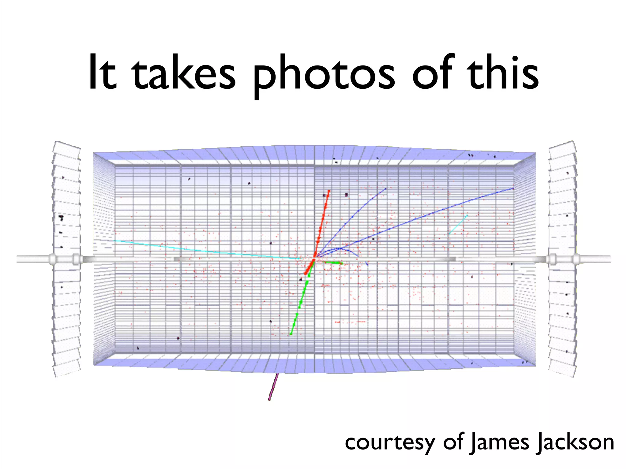 It takes photos of this

courtesy of James Jackson

 