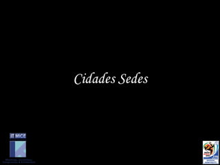 Cidades Sedes 