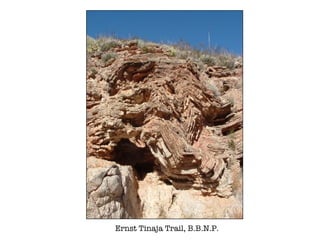 Ernst Tinaja Trail, B.B.N.P. 
