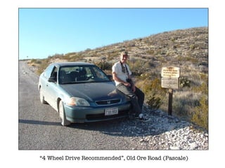  4 Wheel Drive Recommended, Old Ore Road (Pascale) 