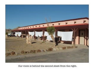 Our room is behind the second sheet from the right. 