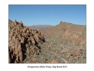 Grapevine Hills Trail, Big Bend N.P. 