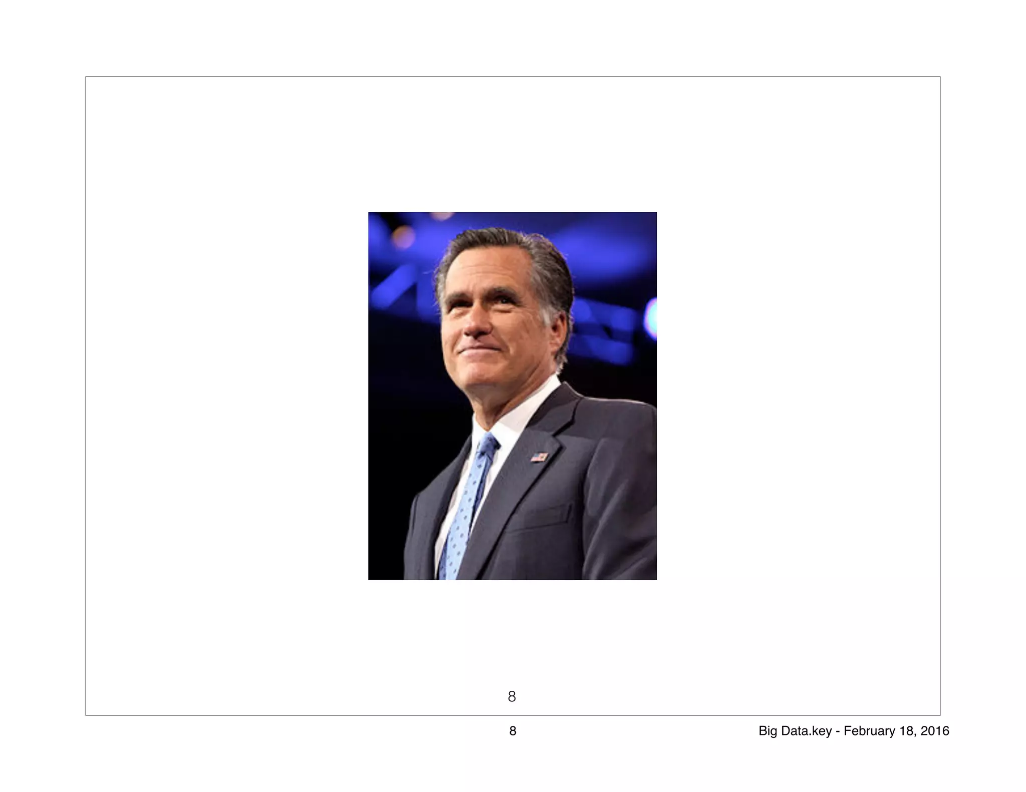 8
8 Big Data.key - February 18, 2016
 