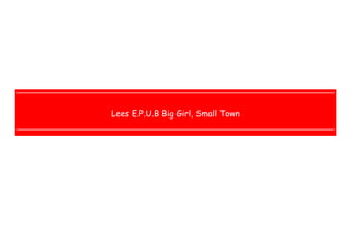  
 
 
 
Lees E.P.U.B Big Girl, Small Town
 