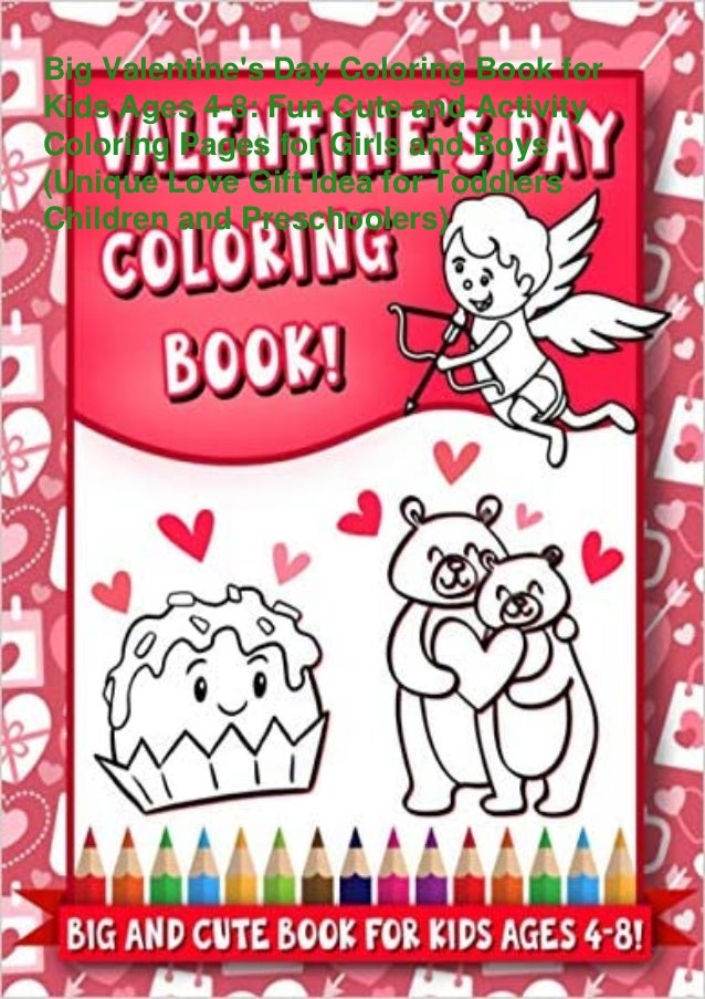 Download Pdf Big Valentine S Day Coloring Book For Kids Ages 4 8 F
