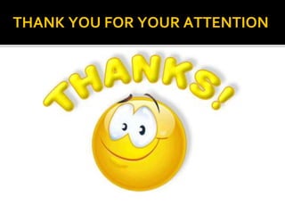 THANK YOU FOR YOUR ATTENTION
 