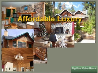 Big Bear Cabin Rental 