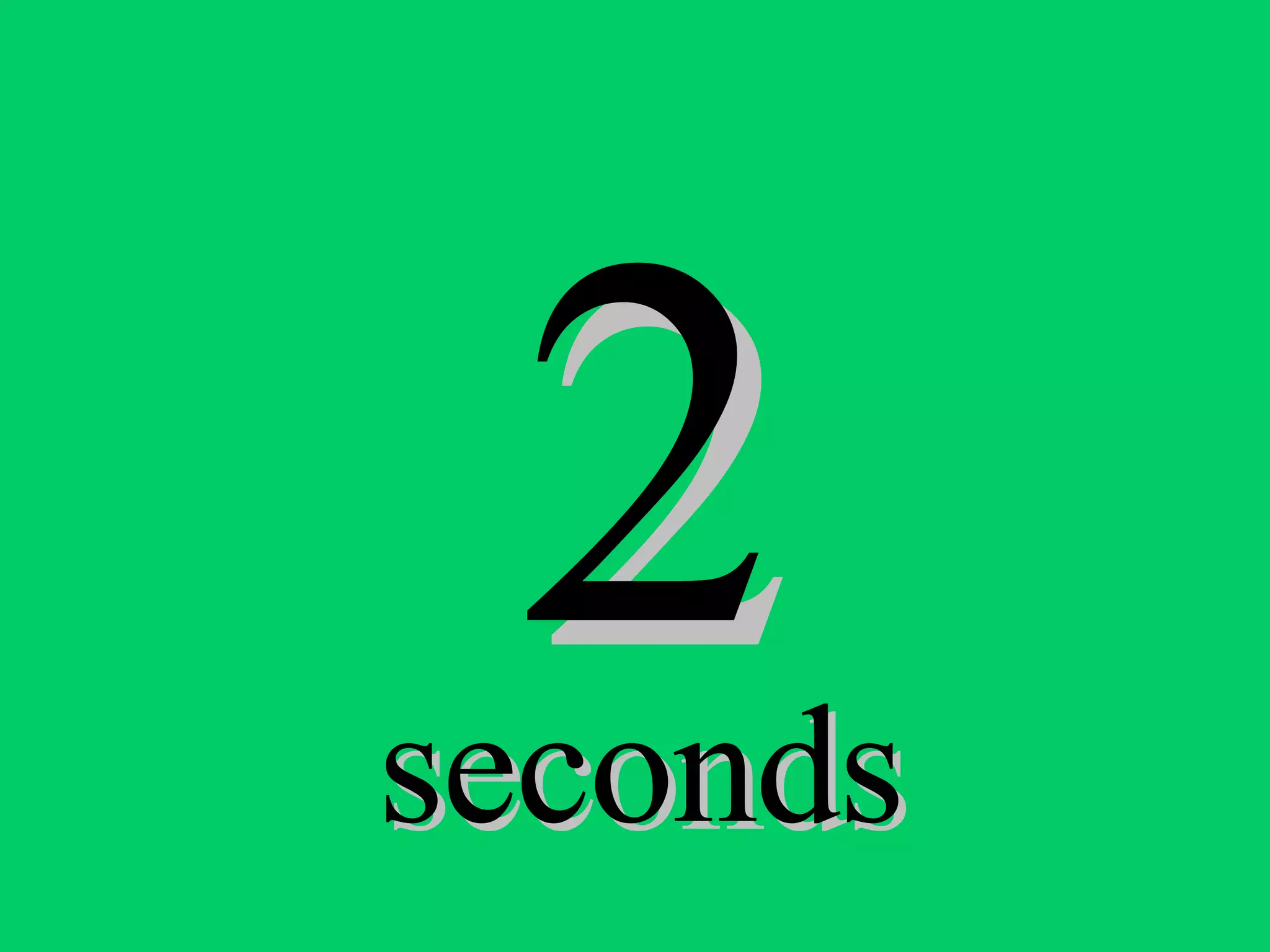 2 seconds 