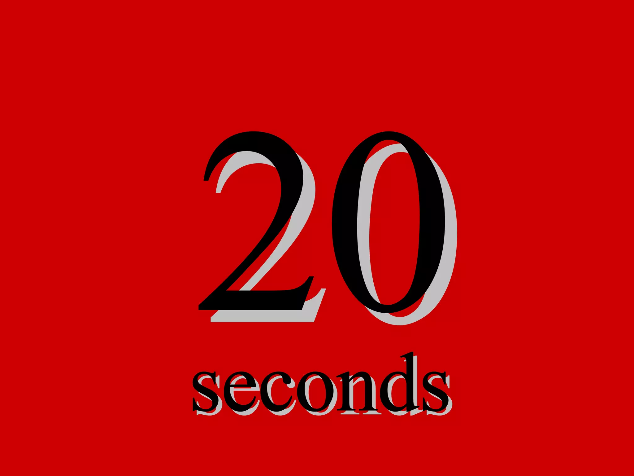 20 seconds 