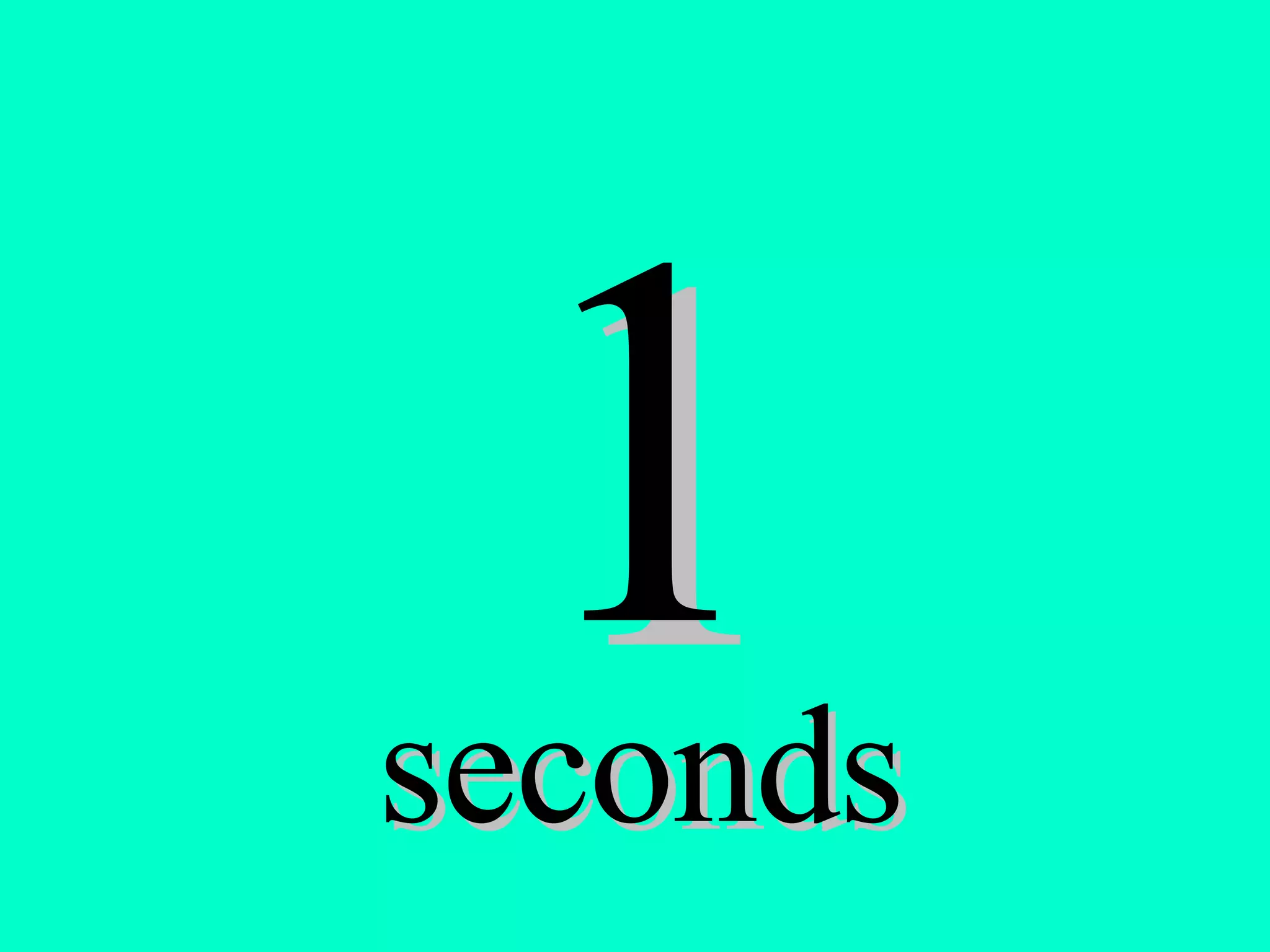 1 seconds 