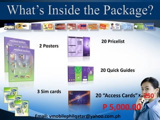 Use your existing SIM CARD!