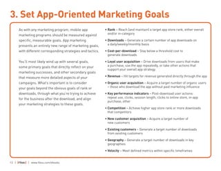 3. Set App-Oriented Marketing Goals
   
       As with any marketing program, mobile app              • Rank – Reach (and ...