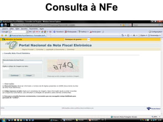 Consulta à NFe
 