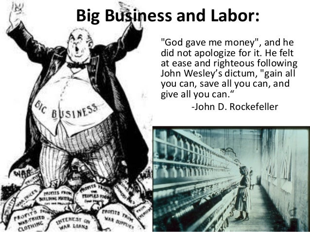 big business and labor