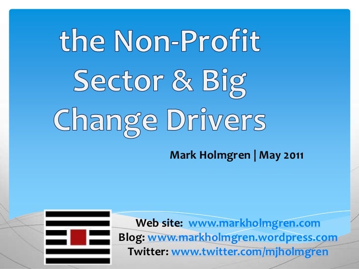 The Non Profit Sector and Big Change Trends