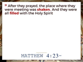 MATTHEW 4:23-
 