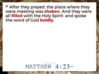 MATTHEW 4:23-
 