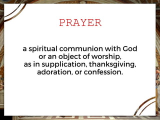 PRAYER
 
